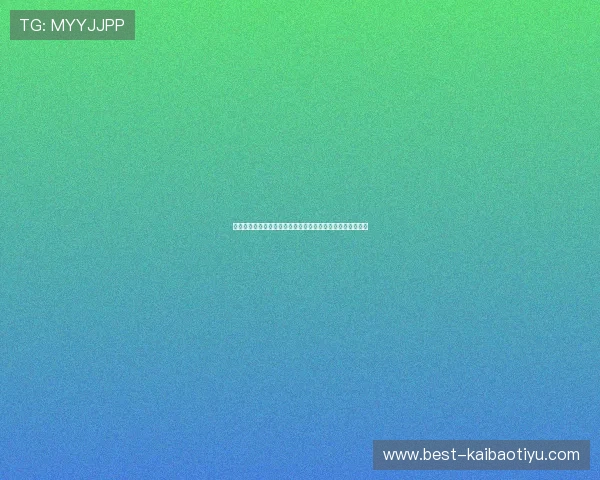 永利体育官网手机端登录操作指南方便随时随地畅享娱乐体验 永利体育官网手机端登录操作指南方便随时随地畅享娱乐体验